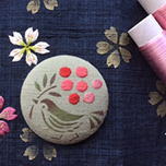 日本の伝統工芸・刺繍の世界を覗く ~くるみボタン作り~